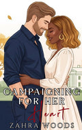 Campaigning For Her Heart (Paperback)