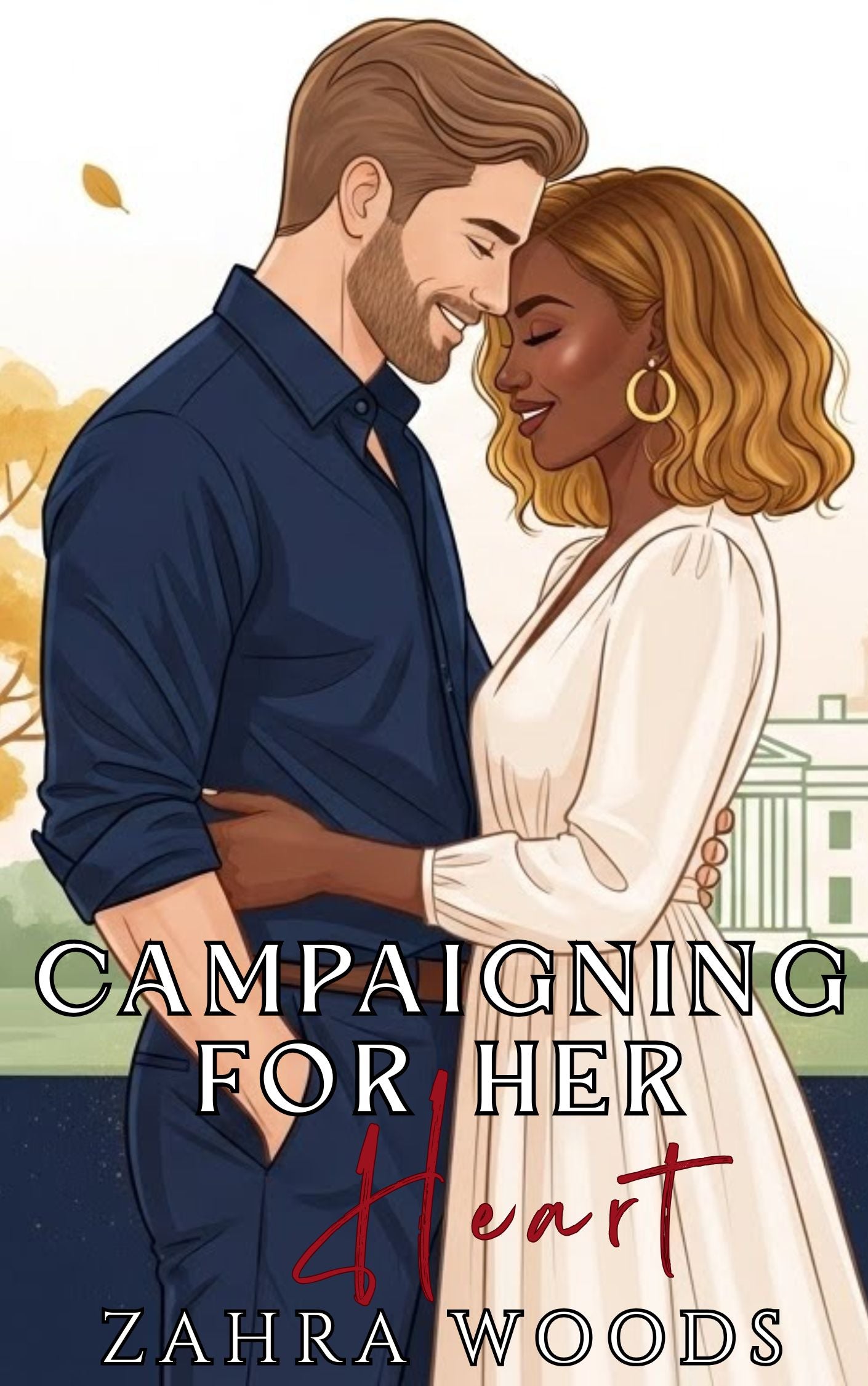 Campaigning For Her Heart (Paperback)